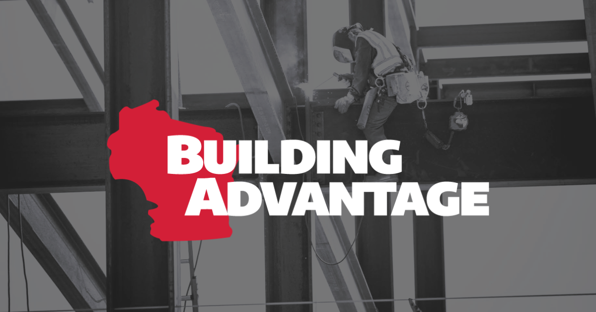 Building Advantage | Wisconsin Union Construction